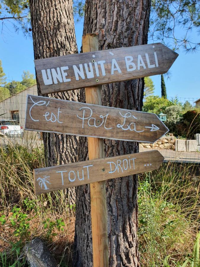 Une Nuit A Bali - Appartement Cocooning Solliès-Toucas Exterior foto